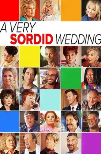 A Very Sordid Wedding (2017)