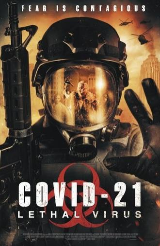 COVID-21: Lethal Virus (2021)