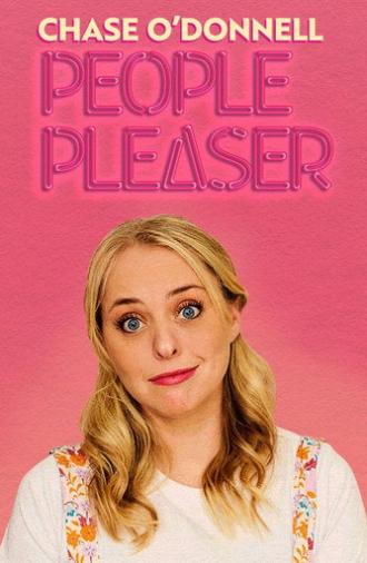 Chase O'Donnell: People Pleaser (2023)