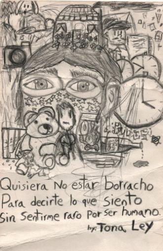 Quisiera no estar borracho para decirte lo que siento sin sentirme raro por ser humano (2026)