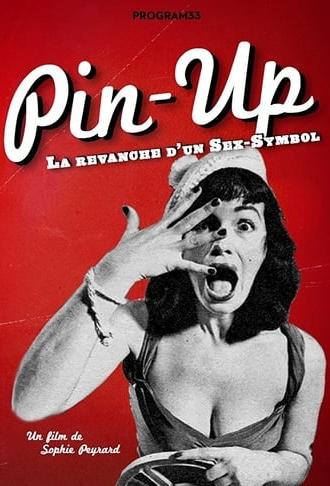 Pin-Up, the Revenge of a Sex Symbol (2016)