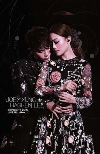 Joey Yung & Hacken Lee Concert Live 2015 (2015)