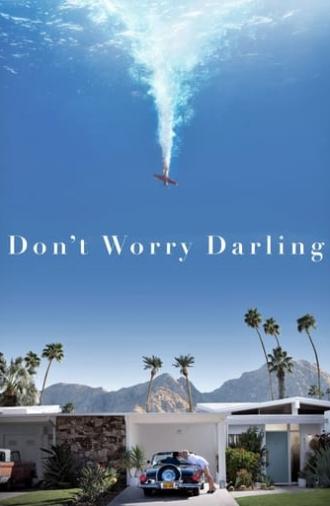 Don't Worry Darling (2022)