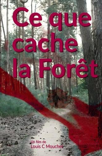 What the Forest conceals (2023)