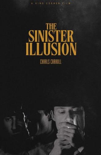The Sinister Illusion (2024)
