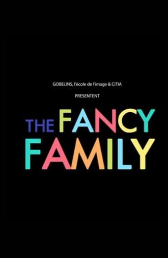 The Fancy Family (2013)