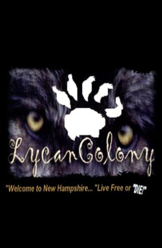 Lycan Colony (2006)