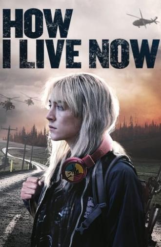 How I Live Now (2013)