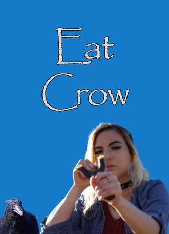 Eat Crow (2021)