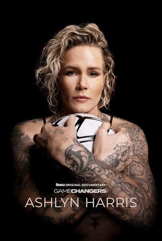 Gamechangers: The Ashlyn Harris Story (2026)