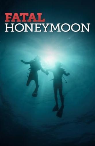 Fatal Honeymoon (2012)