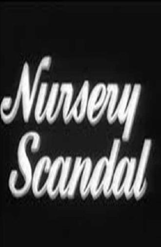 Nursery Scandal (1932)