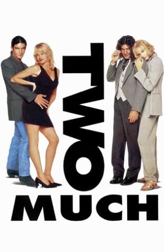 Two Much (1995)