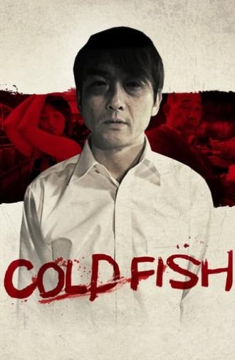 Cold Fish (2011)