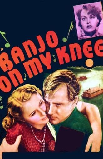 Banjo on My Knee (1936)