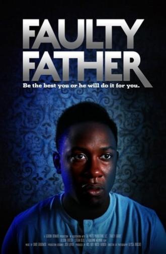 Faulty Father (2019)