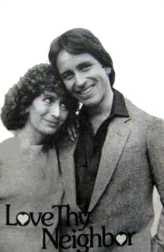 Love Thy Neighbor (1984)