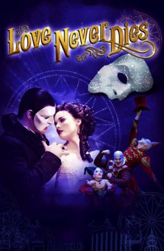 Love Never Dies (2012)