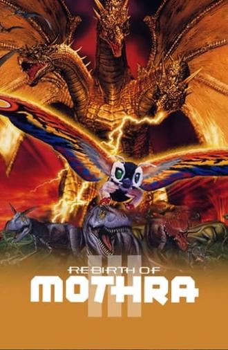 Rebirth of Mothra III (1998)