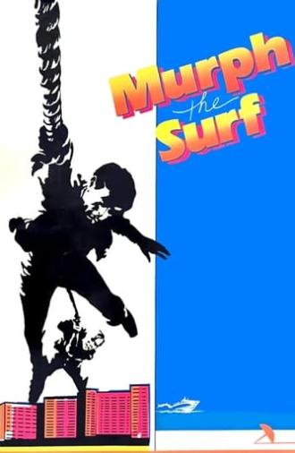 Murph the Surf (1975)