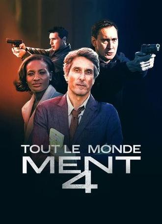 Tout le monde ment 4 (2025)