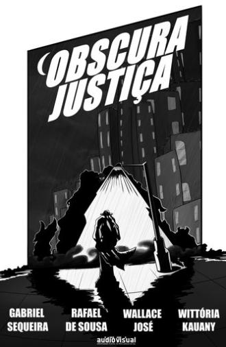 Obscura Justiça (2025)