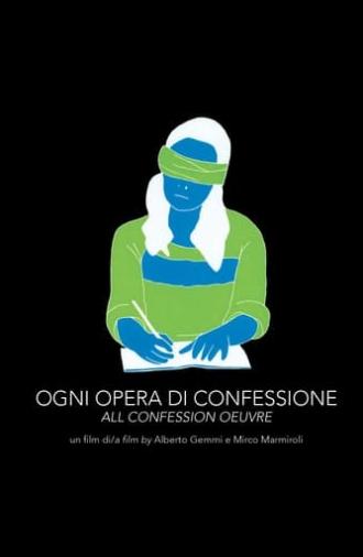 All Confession Oeuvre (2016)