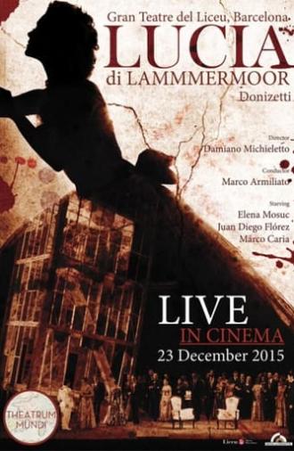 Donizetti: Lucia di Lammermoor (2015)