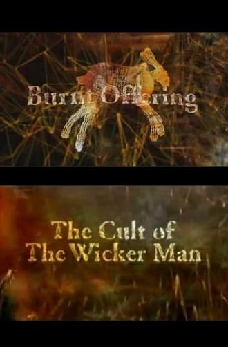 Burnt Offering: The Cult of The Wicker Man (2001)