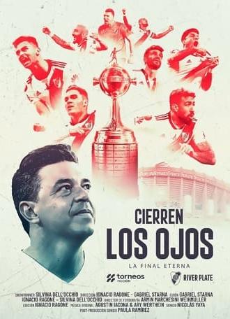 Cierren los ojos: La final eterna (2024)