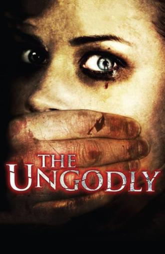 The Ungodly (2007)