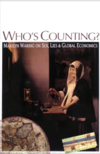 Who’s Counting? Marilyn Waring on Sex, Lies and Global Economics (1995)