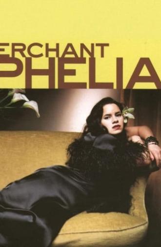 Natalie Merchant: Ophelia (1998)