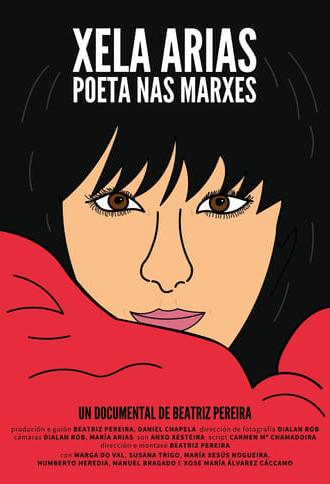 Xela Arias. Poeta nas marxes (2021)