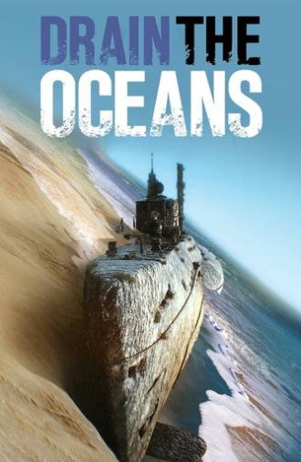 Drain the Oceans: Arctic War (2021)