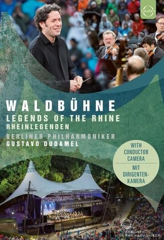 Waldbühne 2017 | Legends of the Rhine (2017)