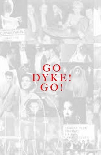 Go Dyke! Go! (1998)