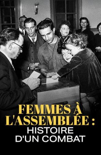 Femmes à l'assemblée : histoire d'un combat (2025)