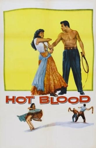 Hot Blood (1956)