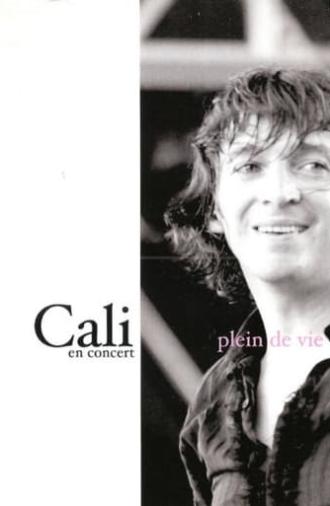 Cali - Plein de vie (2004)