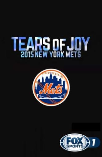 Tears of Joy: 2015 New York Mets (2015)