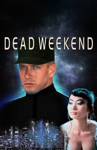 Dead Weekend (1995)