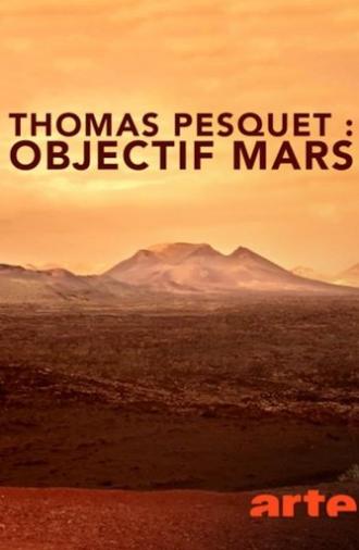 Thomas Pesquet : Objectif Mars (2018)