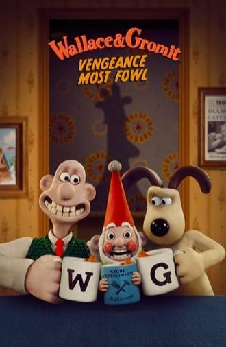 Wallace & Gromit: Vengeance Most Fowl (2024)