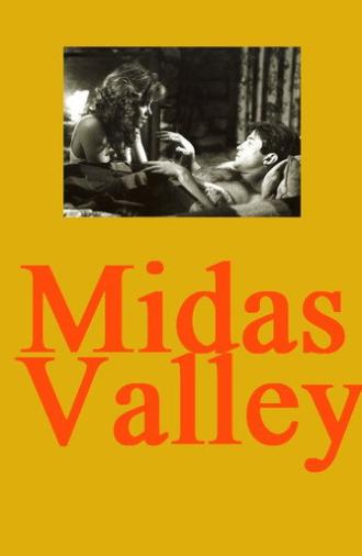 Midas Valley (1985)