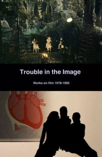 Trouble in the Image (1996)