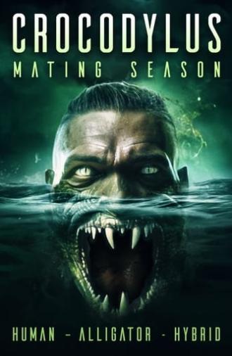 Crocodylus: Mating Season (2023)