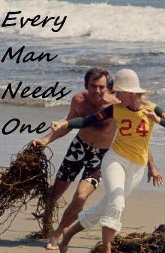 Every Man Needs One (1972)