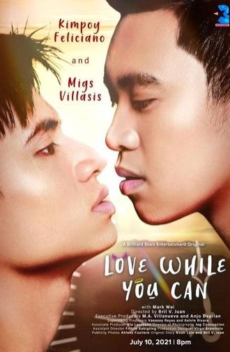 Love While You Can (2021)