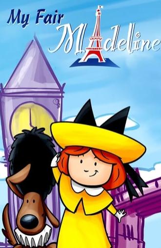 Madeline: My Fair Madeline (2002)